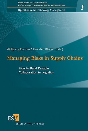 Buchcover Managing Risks in Supply Chains  | EAN 9783503097364 | ISBN 3-503-09736-8 | ISBN 978-3-503-09736-4