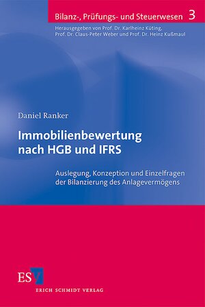 Buchcover Immobilienbewertung nach HGB und IFRS | Daniel Ranker | EAN 9783503097562 | ISBN 3-503-09756-2 | ISBN 978-3-503-09756-2