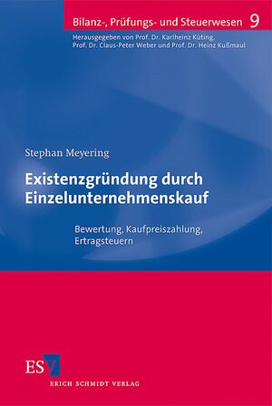 Buchcover Existenzgründung durch Einzelunternehmenskauf | Stephan Meyering | EAN 9783503100941 | ISBN 3-503-10094-6 | ISBN 978-3-503-10094-1