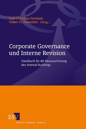 Buchcover Corporate Governance und Interne Revision  | EAN 9783503103454 | ISBN 3-503-10345-7 | ISBN 978-3-503-10345-4