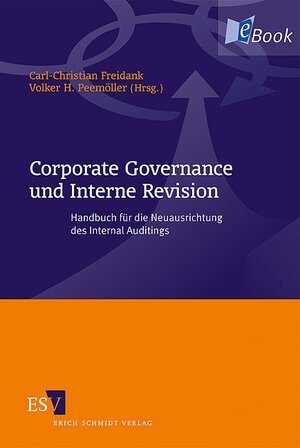 Buchcover Corporate Governance und Interne Revision  | EAN 9783503103850 | ISBN 3-503-10385-6 | ISBN 978-3-503-10385-0