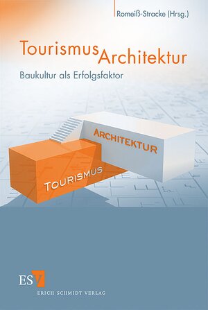 Buchcover TourismusArchitektur  | EAN 9783503106073 | ISBN 3-503-10607-3 | ISBN 978-3-503-10607-3