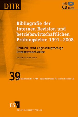 Buchcover Bibliografie der Internen Revision und betriebswirtschaftlichen Prüfungslehre 1991 – 2008 | Martin Richter | EAN 9783503112173 | ISBN 3-503-11217-0 | ISBN 978-3-503-11217-3