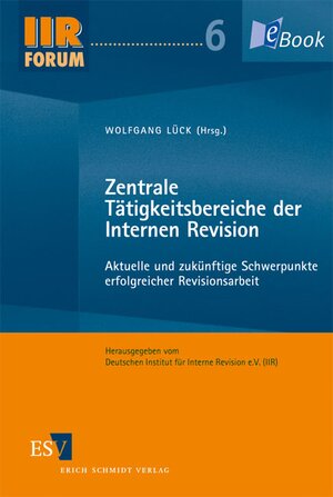 Buchcover Zentrale Tätigkeitsbereiche der Internen Revision | EAN 9783503112906 | ISBN 3-503-11290-1 | ISBN 978-3-503-11290-6