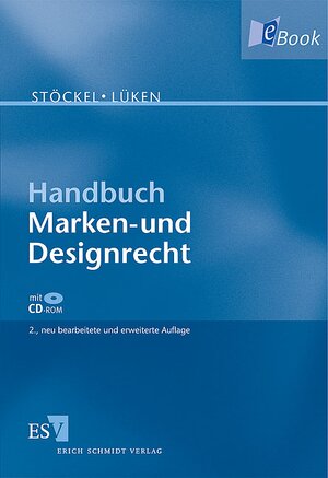 Buchcover Handbuch Marken- und Designrecht  | EAN 9783503114207 | ISBN 3-503-11420-3 | ISBN 978-3-503-11420-7