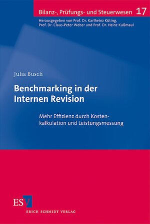 Buchcover Benchmarking in der Internen Revision | Julia Busch | EAN 9783503124404 | ISBN 3-503-12440-3 | ISBN 978-3-503-12440-4