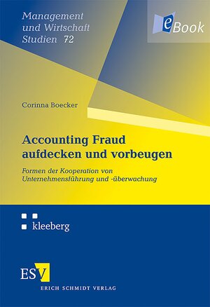 Buchcover Accounting Fraud aufdecken und vorbeugen | Corinna Boecker | EAN 9783503124886 | ISBN 3-503-12488-8 | ISBN 978-3-503-12488-6