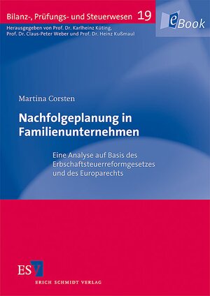 Buchcover Nachfolgeplanung in Familienunternehmen | Martina Corsten | EAN 9783503129478 | ISBN 3-503-12947-2 | ISBN 978-3-503-12947-8
