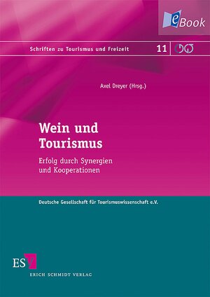 Buchcover Wein und Tourismus  | EAN 9783503129812 | ISBN 3-503-12981-2 | ISBN 978-3-503-12981-2