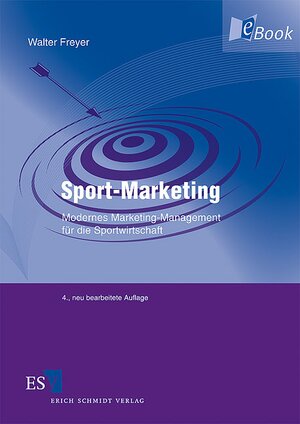 Buchcover Sport-Marketing | Walter Freyer | EAN 9783503129843 | ISBN 3-503-12984-7 | ISBN 978-3-503-12984-3