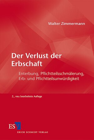 Buchcover Der Verlust der Erbschaft | Walter Zimmermann | EAN 9783503130955 | ISBN 3-503-13095-0 | ISBN 978-3-503-13095-5