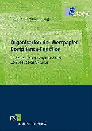 Buchcover Organisation der Wertpapier-Compliance-Funktion  | EAN 9783503136490 | ISBN 3-503-13649-5 | ISBN 978-3-503-13649-0