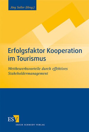 Buchcover Erfolgsfaktor Kooperation im Tourismus  | EAN 9783503136940 | ISBN 3-503-13694-0 | ISBN 978-3-503-13694-0