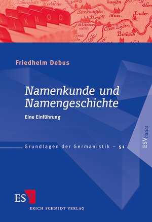 Buchcover Namenkunde und Namengeschichte | Friedhelm Debus | EAN 9783503137183 | ISBN 3-503-13718-1 | ISBN 978-3-503-13718-3