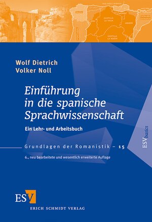Buchcover Einführung in die spanische Sprachwissenschaft | Wolf Dietrich | EAN 9783503137190 | ISBN 3-503-13719-X | ISBN 978-3-503-13719-0