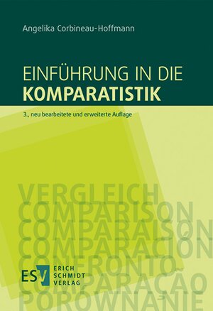 Buchcover Einführung in die Komparatistik | Angelika Corbineau-Hoffmann | EAN 9783503137848 | ISBN 3-503-13784-X | ISBN 978-3-503-13784-8