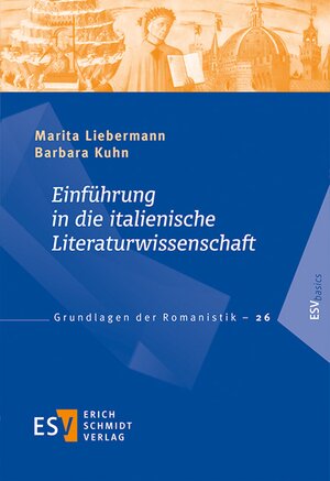Buchcover Einführung in die italienische Literaturwissenschaft | Marita Liebermann | EAN 9783503137923 | ISBN 3-503-13792-0 | ISBN 978-3-503-13792-3