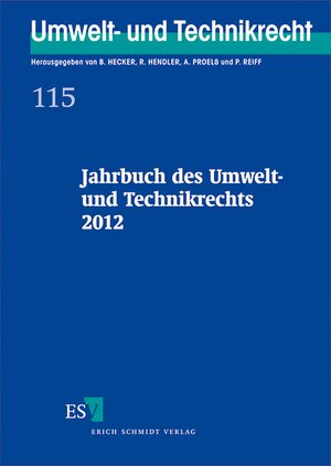 Buchcover Jahrbuch des Umwelt- und Technikrechts 2012  | EAN 9783503141128 | ISBN 3-503-14112-X | ISBN 978-3-503-14112-8