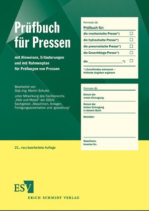 Buchcover Prüfbuch für Pressen | Martin Schulte | EAN 9783503144532 | ISBN 3-503-14453-6 | ISBN 978-3-503-14453-2