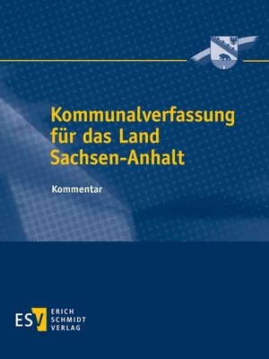 Buchcover Kommunalverfassung für das Land Sachsen-Anhalt - Abonnement | Hansdieter Schmid | EAN 9783503153428 | ISBN 3-503-15342-X | ISBN 978-3-503-15342-8