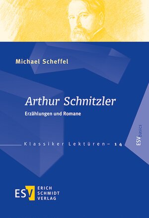 Buchcover Arthur Schnitzler | Michael Scheffel | EAN 9783503155859 | ISBN 3-503-15585-6 | ISBN 978-3-503-15585-9