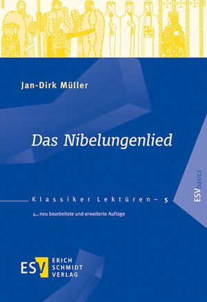Buchcover Das Nibelungenlied | Jan-Dirk Müller | EAN 9783503155897 | ISBN 3-503-15589-9 | ISBN 978-3-503-15589-7