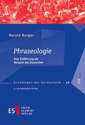 Buchcover Phraseologie | Harald Burger | EAN 9783503155972 | ISBN 3-503-15597-X | ISBN 978-3-503-15597-2