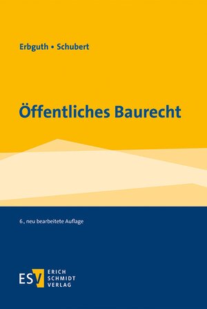 Buchcover Öffentliches Baurecht | Wilfried Erbguth | EAN 9783503157310 | ISBN 3-503-15731-X | ISBN 978-3-503-15731-0