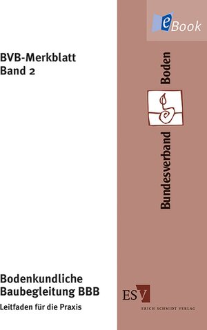 Buchcover Bodenkundliche Baubegleitung BBB | EAN 9783503157358 | ISBN 3-503-15735-2 | ISBN 978-3-503-15735-8