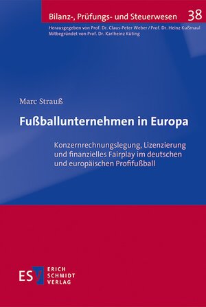 Buchcover Fußballunternehmen in Europa | Marc Strauß | EAN 9783503157402 | ISBN 3-503-15740-9 | ISBN 978-3-503-15740-2