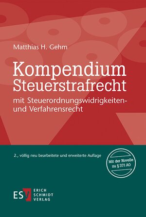 Buchcover Kompendium Steuerstrafrecht | Matthias H. Gehm | EAN 9783503158607 | ISBN 3-503-15860-X | ISBN 978-3-503-15860-7
