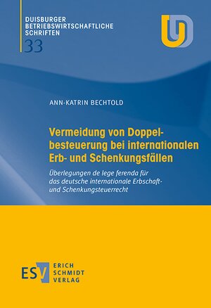 Buchcover Vermeidung von Doppelbesteuerung bei internationalen Erb- und Schenkungsfällen | Ann-Katrin Bechtold | EAN 9783503163083 | ISBN 3-503-16308-5 | ISBN 978-3-503-16308-3