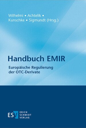 Buchcover Handbuch EMIR  | EAN 9783503163861 | ISBN 3-503-16386-7 | ISBN 978-3-503-16386-1