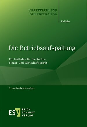 Buchcover Die Betriebsaufspaltung | Thomas Kaligin | EAN 9783503165025 | ISBN 3-503-16502-9 | ISBN 978-3-503-16502-5