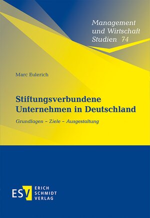Buchcover Stiftungsverbundene Unternehmen in Deutschland | Marc Eulerich | EAN 9783503165858 | ISBN 3-503-16585-1 | ISBN 978-3-503-16585-8