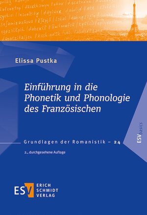 Buchcover Einführung in die Phonetik und Phonologie des Französischen | Elissa Pustka | EAN 9783503166312 | ISBN 3-503-16631-9 | ISBN 978-3-503-16631-2