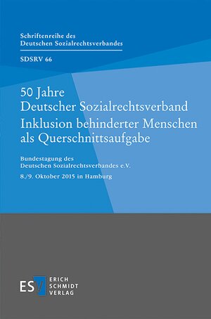Buchcover 50 Jahre Deutscher Sozialrechtsverband Inklusion behinderter Menschen als Querschnittsaufgabe  | EAN 9783503170241 | ISBN 3-503-17024-3 | ISBN 978-3-503-17024-1
