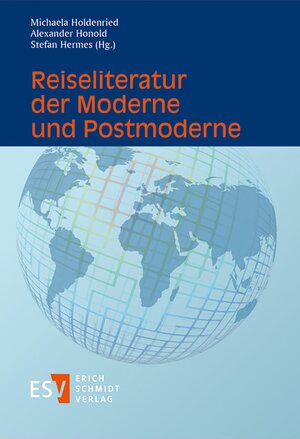Buchcover Reiseliteratur der Moderne und Postmoderne  | EAN 9783503171293 | ISBN 3-503-17129-0 | ISBN 978-3-503-17129-3