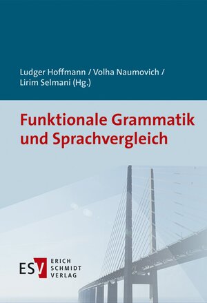 Buchcover Funktionale Grammatik und Sprachvergleich  | EAN 9783503171767 | ISBN 3-503-17176-2 | ISBN 978-3-503-17176-7