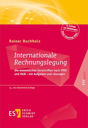 Buchcover Internationale Rechnungslegung | Rainer Buchholz | EAN 9783503174232 | ISBN 3-503-17423-0 | ISBN 978-3-503-17423-2