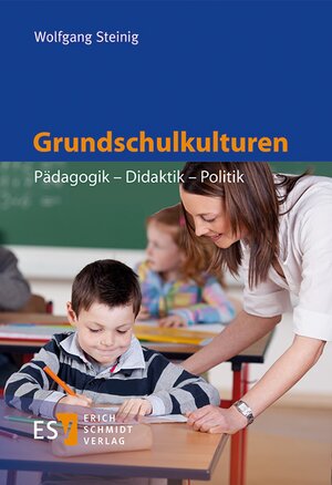 Buchcover Grundschulkulturen | Wolfgang Steinig | EAN 9783503176076 | ISBN 3-503-17607-1 | ISBN 978-3-503-17607-6