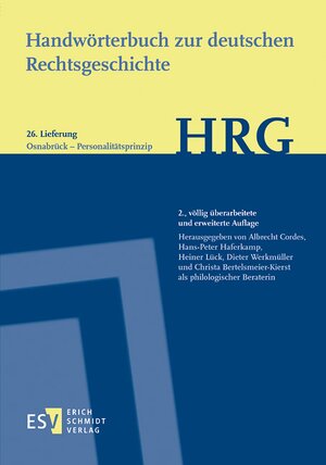 Buchcover Handwörterbuch zur deutschen Rechtsgeschichte (HRG) – Lieferungsbezug – Lieferung 26: Osnabrück–Personalitätsprinzip  | EAN 9783503177110 | ISBN 3-503-17711-6 | ISBN 978-3-503-17711-0