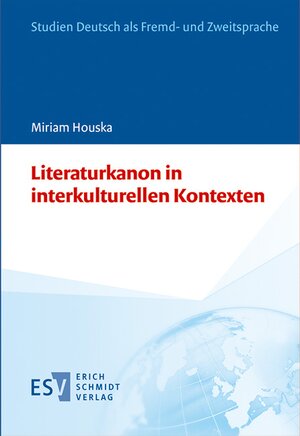 Buchcover Literaturkanon in interkulturellen Kontexten | Miriam Houska | EAN 9783503177516 | ISBN 3-503-17751-5 | ISBN 978-3-503-17751-6