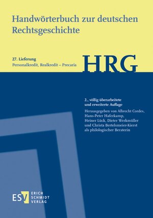 Buchcover Handwörterbuch zur deutschen Rechtsgeschichte (HRG) – Lieferungsbezug – Lieferung 27: Personalkredit, Realkredit–Precaria  | EAN 9783503177554 | ISBN 3-503-17755-8 | ISBN 978-3-503-17755-4