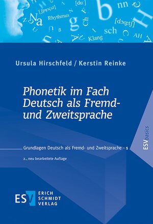 Buchcover Phonetik im Fach Deutsch als Fremd- und Zweitsprache | Ursula Hirschfeld | EAN 9783503177561 | ISBN 3-503-17756-6 | ISBN 978-3-503-17756-1