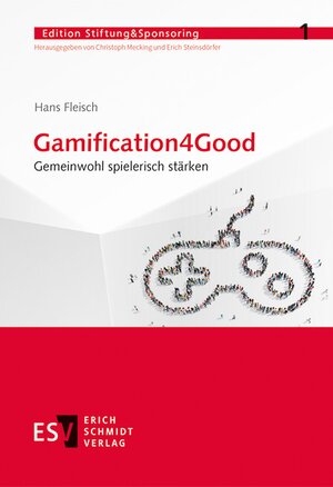 Buchcover Gamification4Good | Hans Fleisch | EAN 9783503177967 | ISBN 3-503-17796-5 | ISBN 978-3-503-17796-7