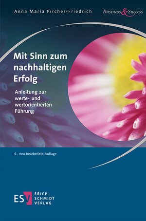 Buchcover Mit Sinn zum nachhaltigen Erfolg | Anna Maria Pircher-Friedrich | EAN 9783503182305 | ISBN 3-503-18230-6 | ISBN 978-3-503-18230-5