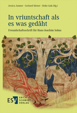 Buchcover 'In vriuntschaft als es was gedâht'  | EAN 9783503191345 | ISBN 3-503-19134-8 | ISBN 978-3-503-19134-5