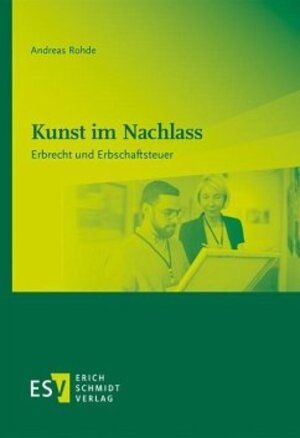 Buchcover Kunst im Nachlass | Andreas Rohde | EAN 9783503195763 | ISBN 3-503-19576-9 | ISBN 978-3-503-19576-3