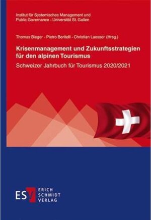 Buchcover Krisenmanagement und Zukunftsstrategien für den alpinen Tourismus  | EAN 9783503195817 | ISBN 3-503-19581-5 | ISBN 978-3-503-19581-7